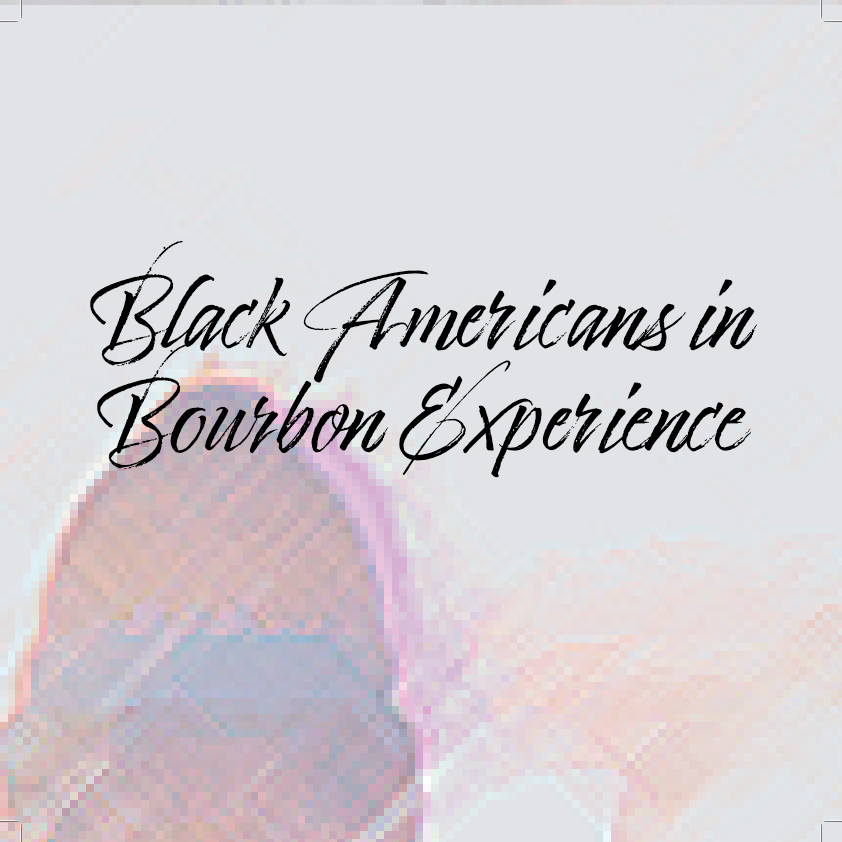 Black Americans in Bourbon Experience at The Frazier History Museum on Sat 10/9