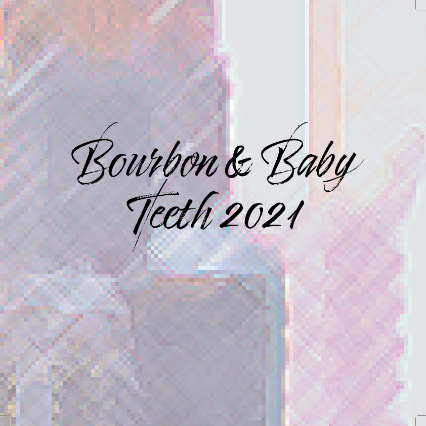 Bourbon & Baby Teeth 2021 at Omni Louisville Hotel on Thu 9/30