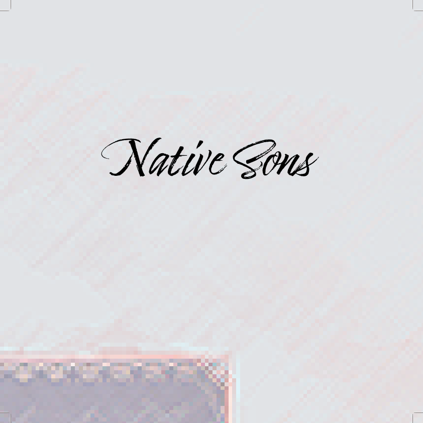 Native Sons at Kentucky International Convention Center on Sat 9/11